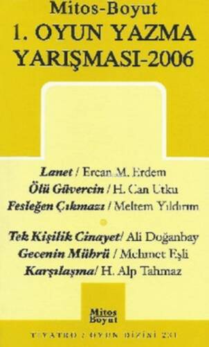 1. Oyun Yazma Yarışması 2006 - 1