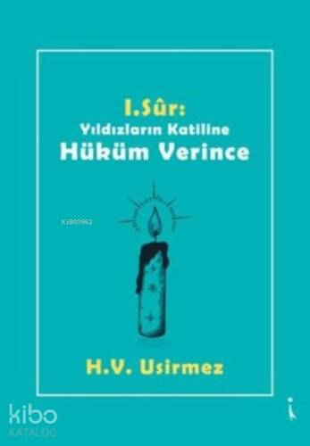 1. Sur: Yıldızların Katiline Hüküm Verince - 1