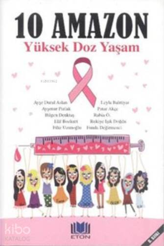 10 Amazon Yüksek Doz Yaşam / Eton Yay. - 1