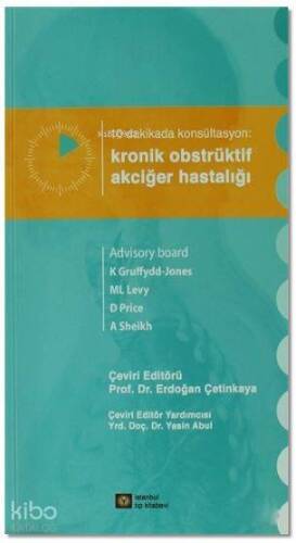 10 Dakikada Konsültasyon: Kronik Obstrüktif Akciğer Hastalığı - 1