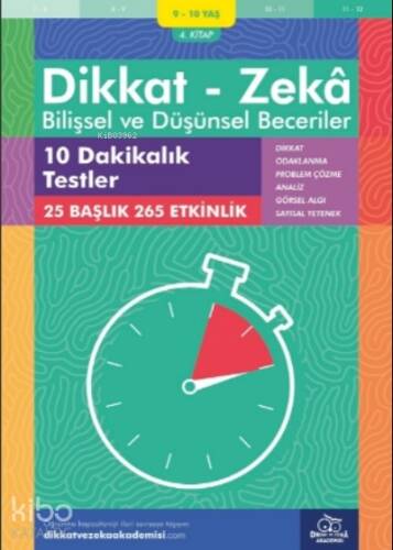 10 Dakikalık Testler ( 9 - 10 Yaş 4.Kitap, 265 Etkinlik );Dikkat – Zekâ - Bilişsel ve Düşünsel Beceriler - 1