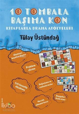 10 Tombala Başıma Kon; Kitaplarla Drama Atölyeleri - 1