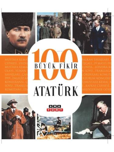 100 Büyük Fikir Atatürk - 1