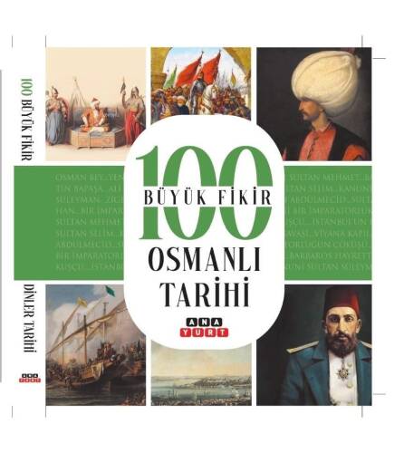 100 Büyük Fikir Osmanlı Tarihi - 1