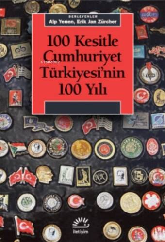 100 Kesitle Cumhuriyet Türkiyesi'nin 100 Yılı - 1