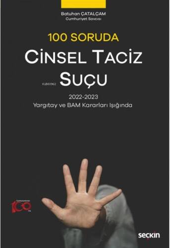 100 Soruda Cinsel Taciz Suçu - 1