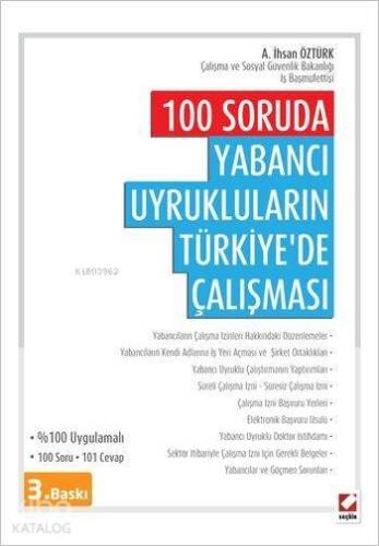 100 Soruda Yabancı Uyrukluların Türkiye'de Çalışması - 1