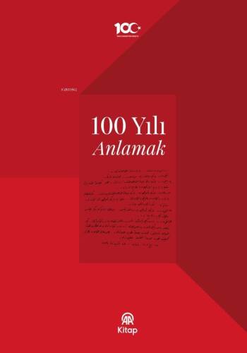 100 Yılı Anlamak - 1