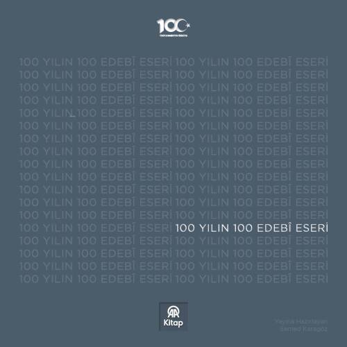 100 Yılın 100 Edebî Eseri - 1