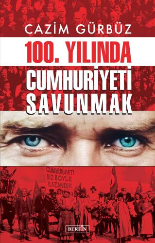 100. Yılında Cumhuriyeti Savunmak - 1