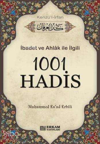 1001 Hadis- Kenzül İrfan - 1