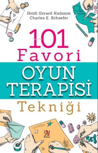 101 Favori Oyun Terapisi Tekniği - 1