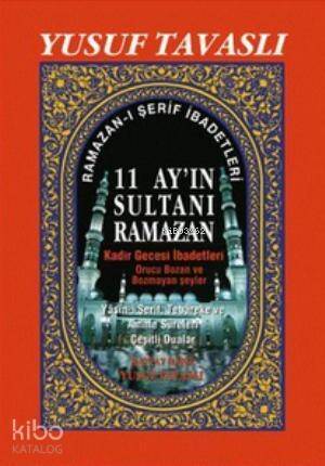 11 Ayın Sultanı Ramazan (2. Hamur) (D36); Kadir Gecesi İbadetleri - 1