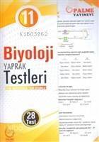 11. Sınıf Biyoloji Yaprak Testleri - 1