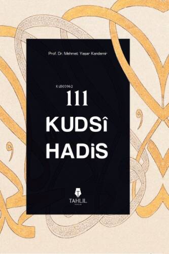 111 Kudsi Hadis - 1