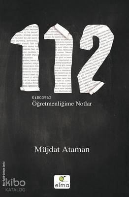 112- Öğretmenliğime Notlar - 1