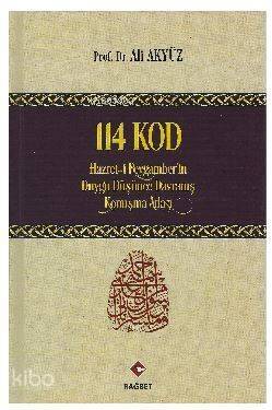 114 Kod (Hz. Peygamberin Duygu, Düşünce, Davranış, Konuşma Atlası) - 1