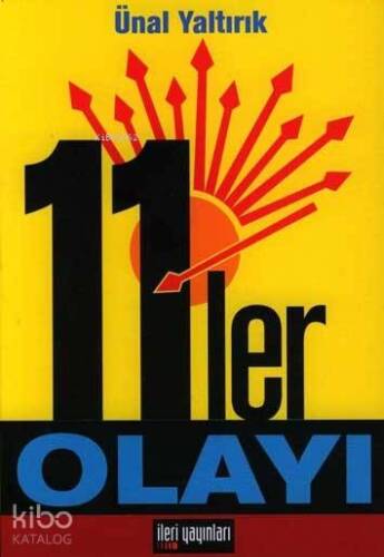 11'ler Olayı - 1