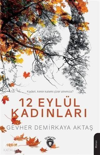 12 Eylül Kadınları - 1