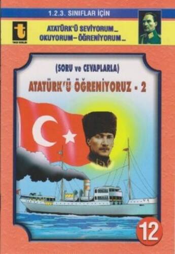 12.Soru-Cevapla Atatürk'Ü Öğreniyorum-2 - 1