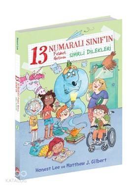 13 Numaralı Sınıf'ın Felaket Getiren Sihirli Dilekleri - 1