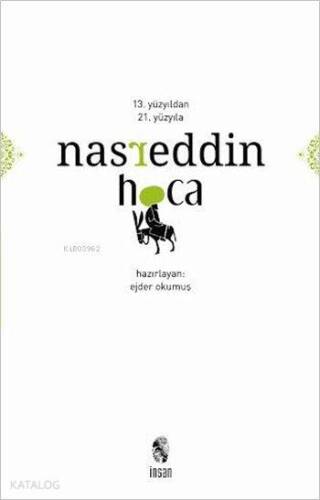 13. Yüzyıldan 21. Yüzyıla Nasreddin Hoca - 1