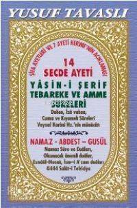 14 Secde Ayeti - Yasin-i Şerif Tebareke ve Amme Sureleri (Dergi Boy) (D29); Namaz - Abdest - Gusül - 1