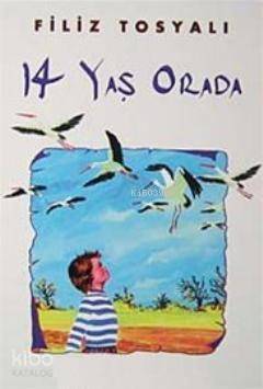 14 Yaş Orada - 1