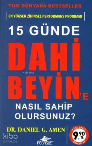 15 Günde Dahi Beyin'e Nasıl Sahip Olursunuz? (Cep Boy); En Yüksek Zihinsel Performans Programı - 1