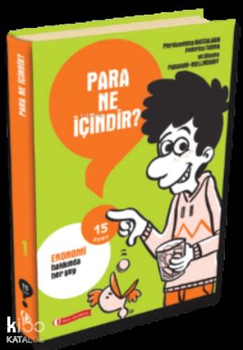 15 Soru Serisi – Para Ne İçindir? - 1