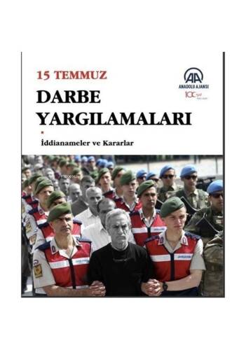 15 Temmuz Darbe Yargılamaları - 1