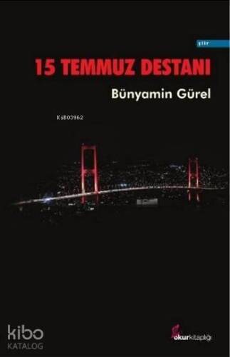 15 Temmuz Destanı - 1