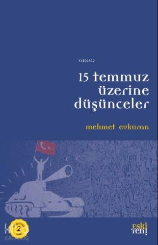 15 Temmuz Üzerine Düşünceler - 1