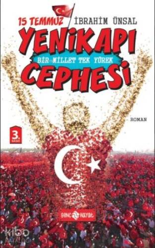 15 Temmuz Yenikapı Cephesi; Bir Millet Tek Yürek - 1