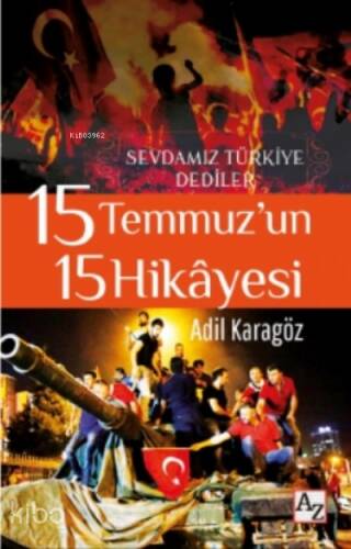 15 Temmuz’un 15 Hikâyesi - 1