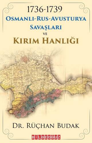 1736-1739 Osmanlı-Rus-Avusturya Savaşları Ve Kırım Hanlığı - 1