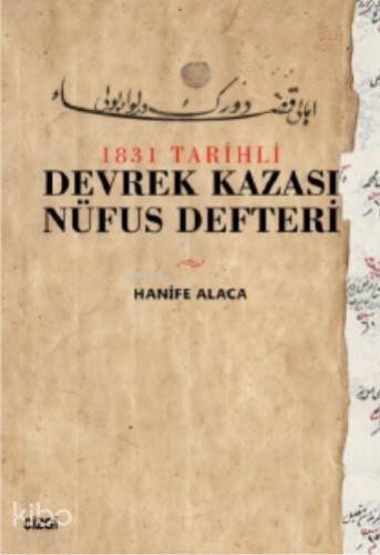 1831 Tarihli Devrek Kazası Nüfus Defteri - 1