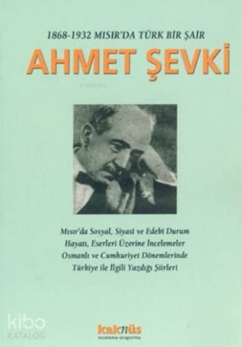 1868-1932 Mısır'da Bir Türk Şair Ahmet Şevki - 1