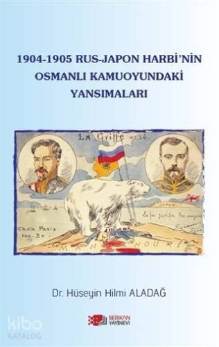 1904-1905 Rus - Japon Harbi'nin Osmanlı Kamuoyundaki Yansımaları - 1