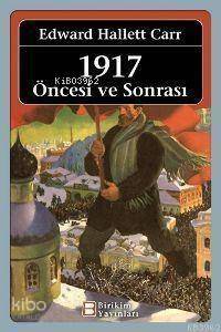 1917 Öncesi ve Sonrası - 1