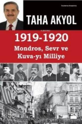 1919-1920 Mondros, Sevr ve Kuva-yı Milliye - 1