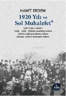 1920 Yılı ve Sol Muhalefet - 1