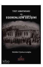 1921 Anayasası ve Egemenliğin Gelişimi - 1