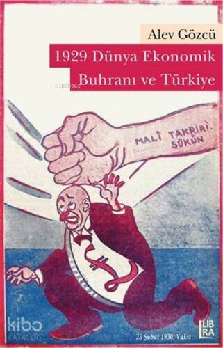 1929 Dünya Ekonomik Buhranı ve Türkiye - 1