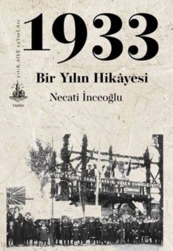 1933 Bir Yılın Hikayesi - 1