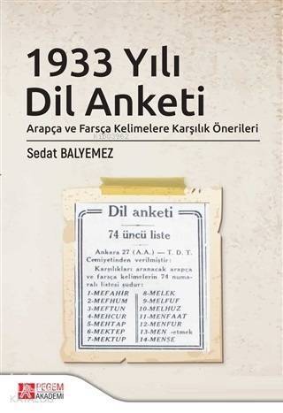 1933 Yılı Dil Anketi; Arapça ve Farsça Kelimelere Karşılık Önerileri - 1