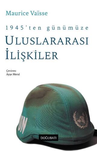 1945’ten Günümüze Uluslararası İlişkiler - 1