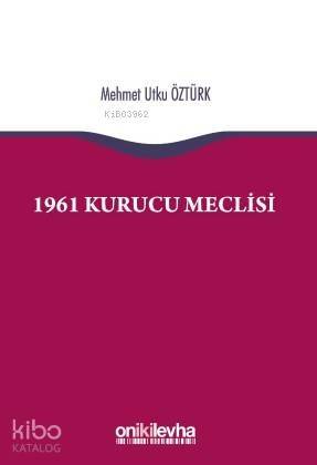 1961 Kurucu Meclisi - 1