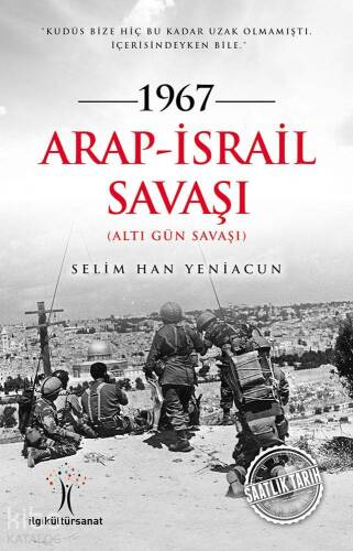 1967 Arap-İsrail Savaşı; Altı Gün Savaşı - 1