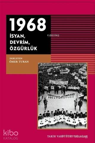 1968 - İsyan Devrim Özgürlük - 1